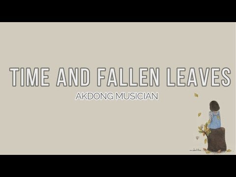 Time And Fallen Leaves - Akdong Musician