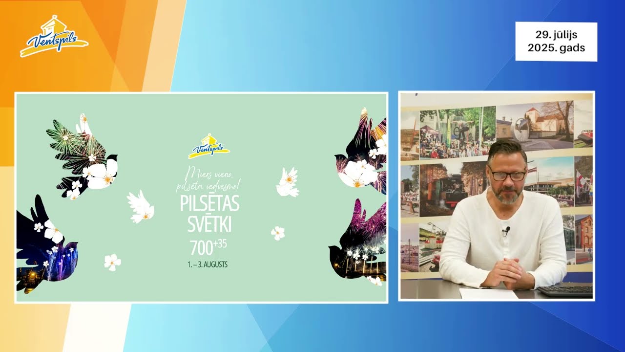 VIDEO: A. Gūtmanis un M.Valtenbergs par Ventspils Pilsētas svētkiem – 29.07.2025.