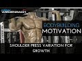 Shoulder press variation for growth- Bodybuilding motivation!