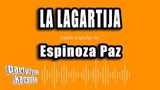 Espinoza Paz - La Lagartija (Versión Karaoke)