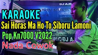 Download lagu SAI HORAS MA HO TU SIBORU LOMOMI [KARAOKE] Pop KN7000 - DUO NAIMARATA - NADA COWOK mp3