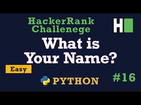 Whats Your Name Hackerrank Solution In Python Hackerrank