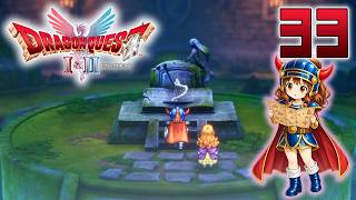 33【ドラゴンクエストI＆II HD 2D】ドラクエ1をやっていきます♪