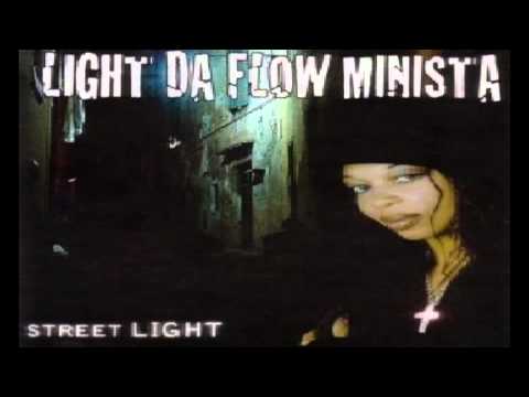 Lightisms - Light...Da Flow Minista