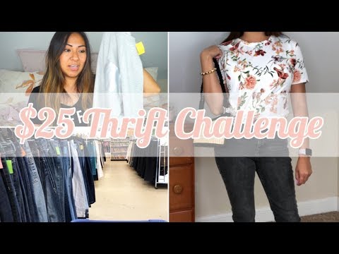 $25 Dollar Thrift Store Challenge | More Than One Outfit! | What I Got At Goodwill