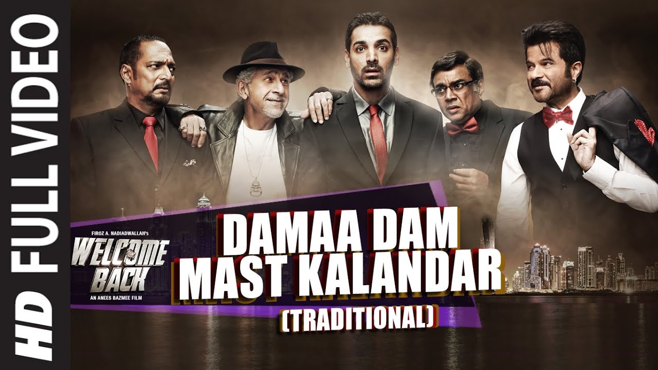Damaa Dam Mast Kalandar Lyrics | Welcome Back | Yo Yo Honey Singh, Mika Singh | Mika Singh, Yo Yo Honey Singh