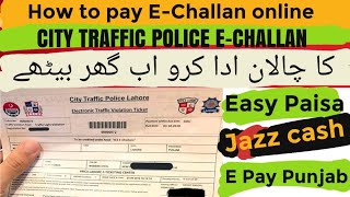 How to pay E-Challan online | E-Challan online payment | Traffic Challan online payment | Easy paisa