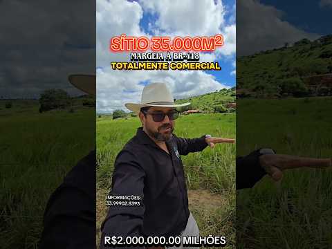 🌿🌾SÍTIO SALINAS 35 MIL M² REGIÃO CARLOS CHAGAS-MG AS MARGENS DA BR-418 2 MILHÕES DE REAIS 🌿🌾