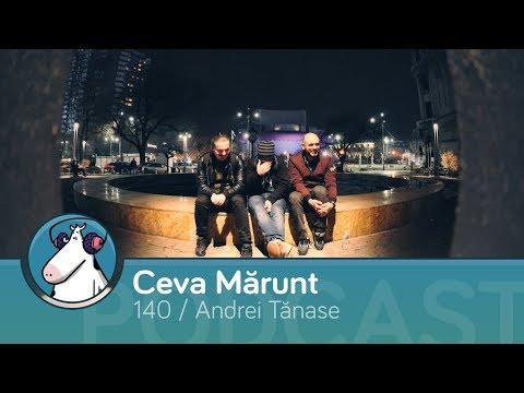 Episodul 140 - Scenare refuzate ale lui Liviu | cu Andrei Tănase | Podcast Ceva Mărunt