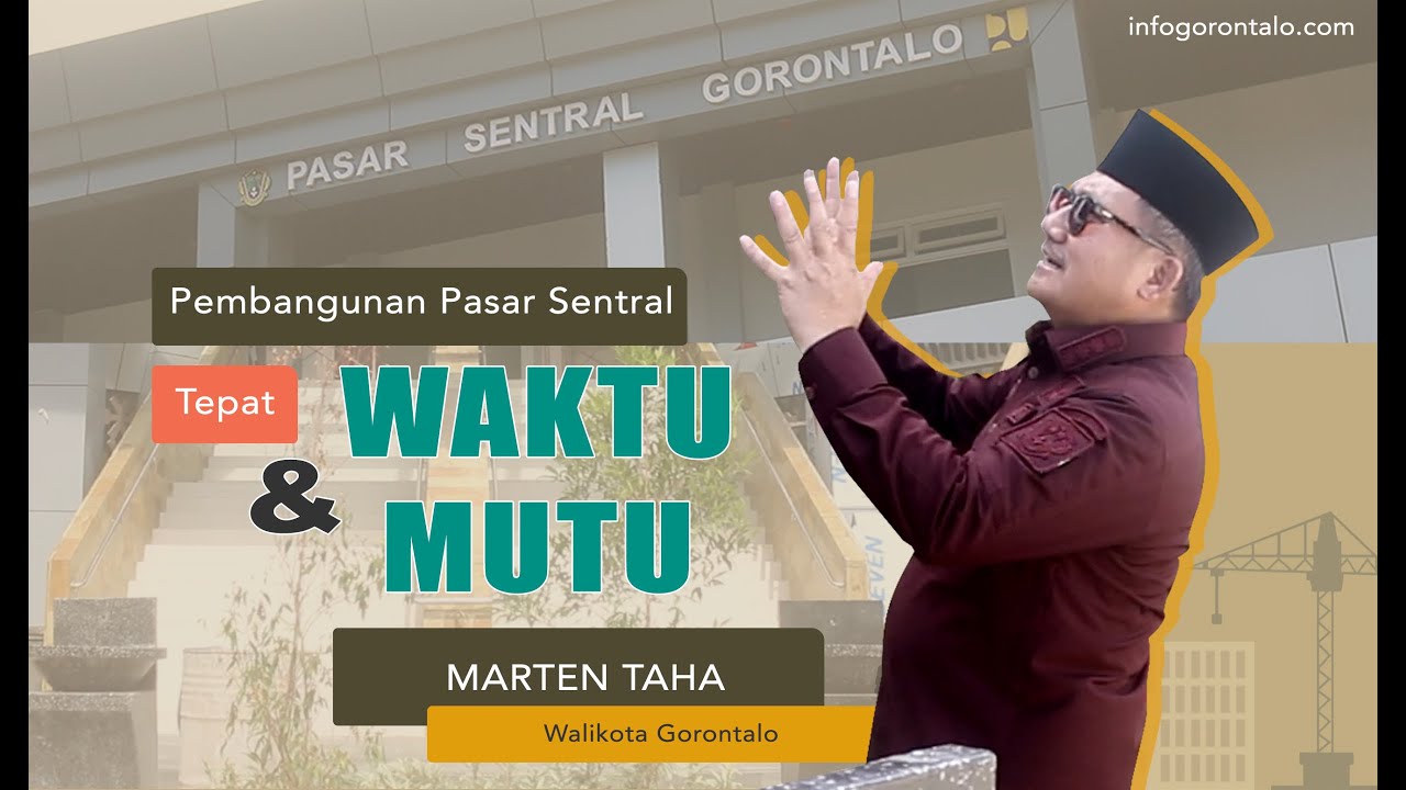 Pembangunan Pasar Sentral Gorontalo Hampir Rampung, Walikota Lakukan Kunjungan Lapangan