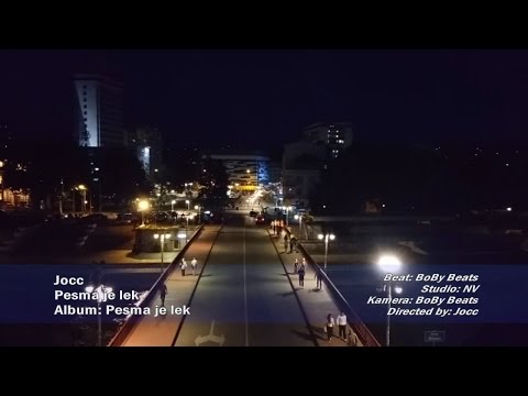 01 Jocc - Pesma je lek (OFFICIAL VIDEO)