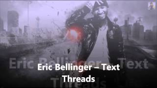 Eric Bellinger – Text Threads ( Rnb BOMB )