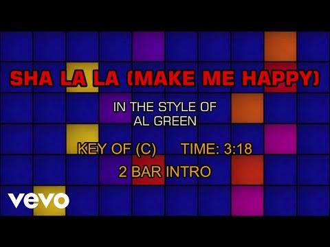 Al Green - Sha La La (Make Me Happy) (Karaoke)