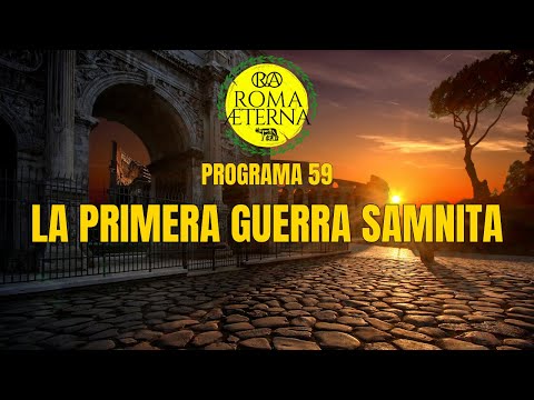 Programa 59 - República 23: La primera guerra samnita.