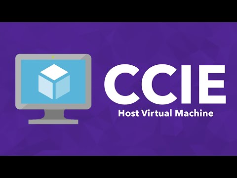 A New CCIE Tool - Host VM