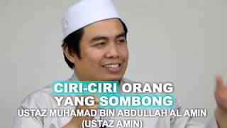 Download lagu Ustaz Amin - Ciri-Ciri Orang Yang Sombong mp3