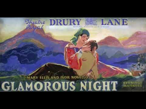 GLAMOROUS NIGHT - musical selections (Ivor Novello) arr Frank Denham 1935