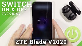 How to Switch Off ZTE Blade V2020