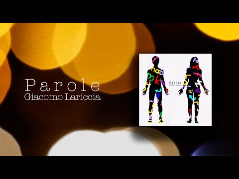Giacomo Lariccia - PAROLE
