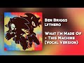 Sonic Heroes Remix Crush 40 What I M Made Of Julien K This Machine VOCAL VERSION