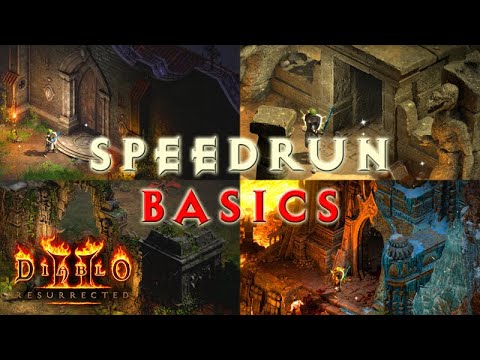 D2R Speedrun Basic Guide - For a faster Ladder Start! [Diablo 2 Resurrected Speedrunning]