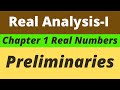 4. Preliminaries |  Real Analysis | Prof Khalid