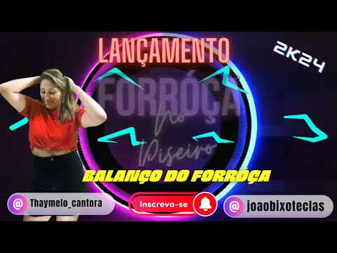 Forróça no Piseiro - Balanço do Forróça