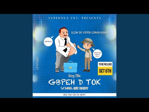 Gbpeh D Tok