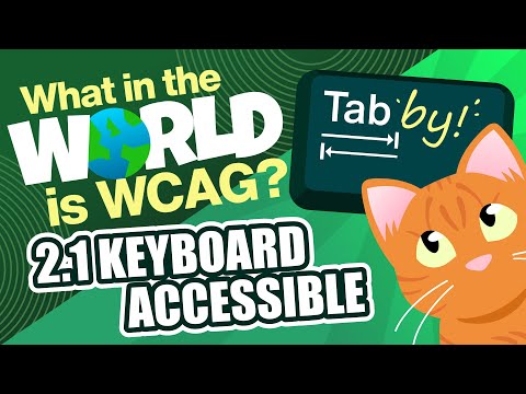 What is WCAG? 2.1 Keyboard accessible