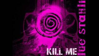 Kill Me Every Time (Hypnotic Mix) by Blue Stahli
