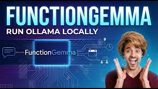How to Run FunctionGemma Locally with Ollama | Offline Function Calling Guide