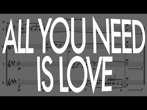 All You Need Is Love | Sax Quartet | Score Video