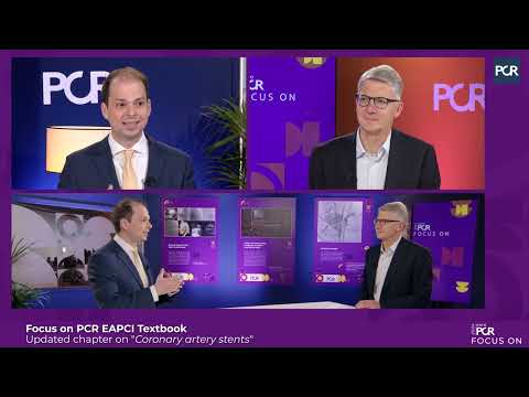 Coronary artery stents - A comprehensive update of the chapter in the PCR-EAPCI Textbook - EuroPCR
