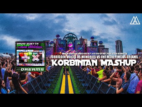 Martin Garrix - Forbidden Voices vs Memories vs One More Time vs Dreams (Korbinian Schindler Mashup)