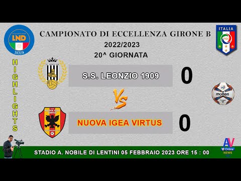VIDEO HIGHLIGHTS LEONZIO - NUOVA IGEA - CAMPIONATO DI ECCELLENZA GIRONE B 2022/2023 .