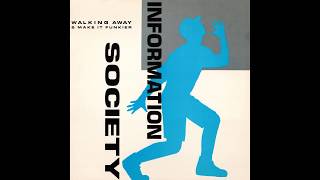 Information Society - Walking Away (S.M.D. Mix) FLAC