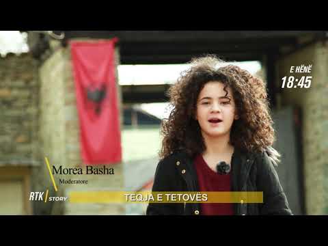Promo - RTK Story - TEQJA E TETOVËS