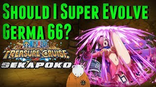 Are the Germa 66 Super Evolutions Worth it | One Piece Treasure Cruise