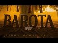 Barota | official music | Sidhu moose Wala | THE KIDD