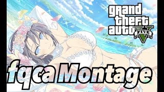 GTA5 fqca montage
