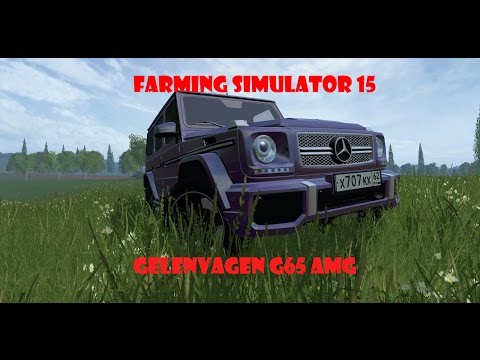 Farming simulator 15 [Gelenvagen G65 AMG]