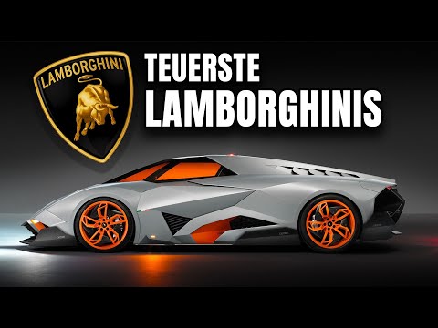 Top 10 teuerste LAMBORGHINIS aller Zeiten
