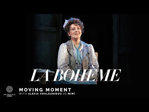 "La Bohème" Moving Moment, featuring Alexia Voulgaridou