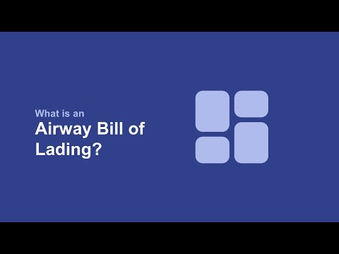 What is an Airway Bill of Lading?