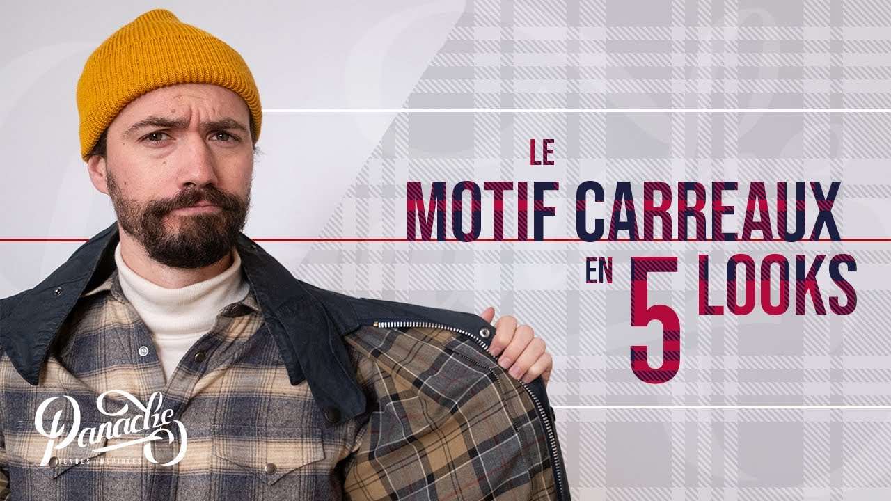 Comment porter SUBTILEMENT le motif CARREAUX - Panache S03E05
