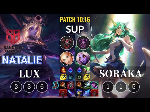 SB Natalie Lux vs Soraka Sup - KR Patch 10.16