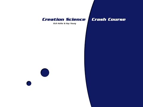 Creation Science Crash Course - Lecture 6 of 9 - Biological Evidence for the Creator Part 1