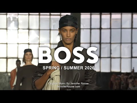 BOSS 2026 Spring/Summer Fashion Show | Milan Fashion Week | Original Music By Jennifer Rouse