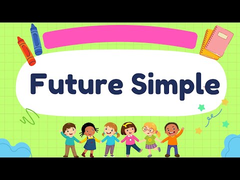 Future Simple Tense | Fun Song + Animated Examples