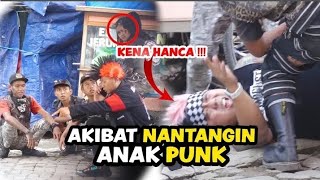 Download lagu Salah Sasaran ! Nantangin Anak Punk Berujung Kena Hanca | Aya Ibrahim mp3